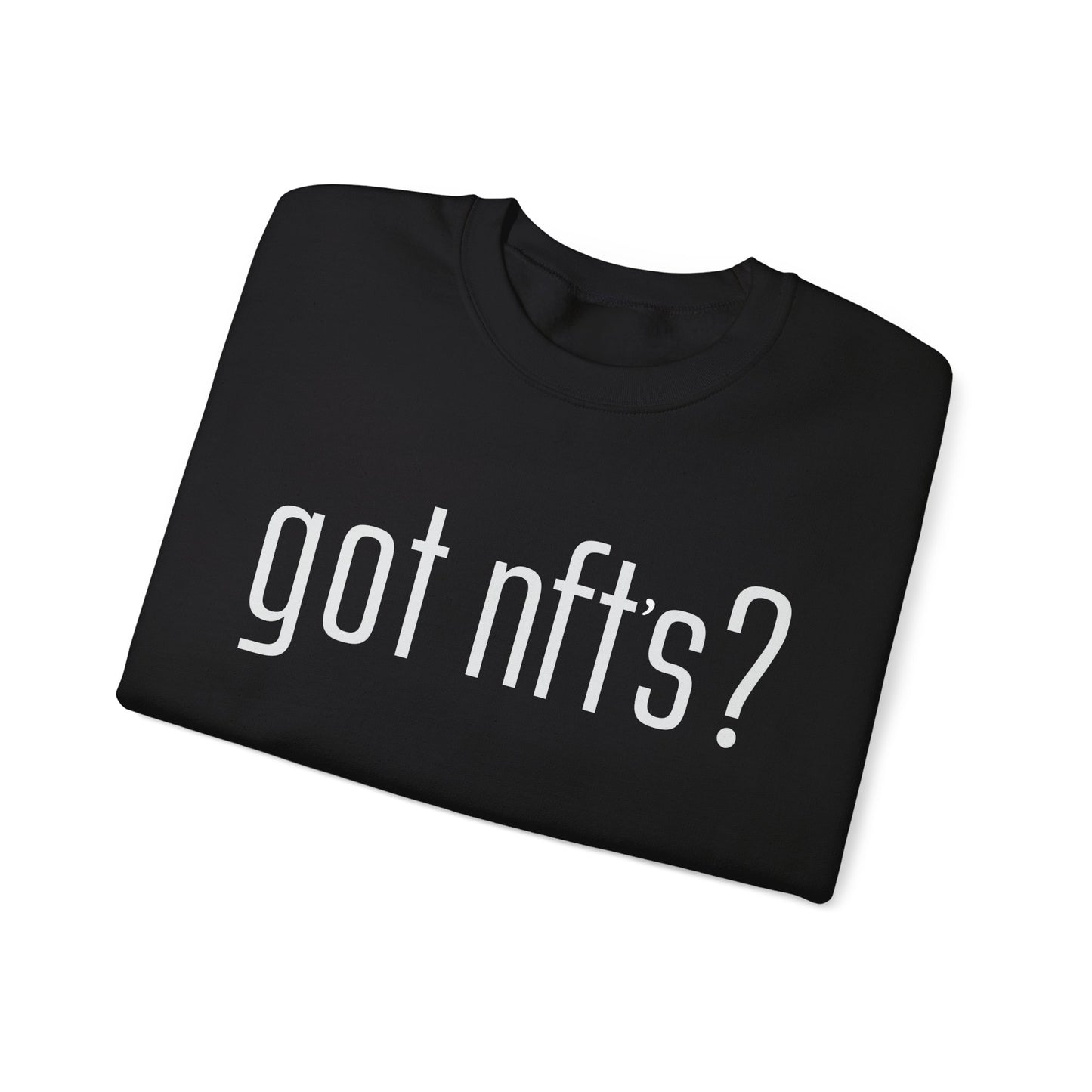Got Nft's Sweatshirts