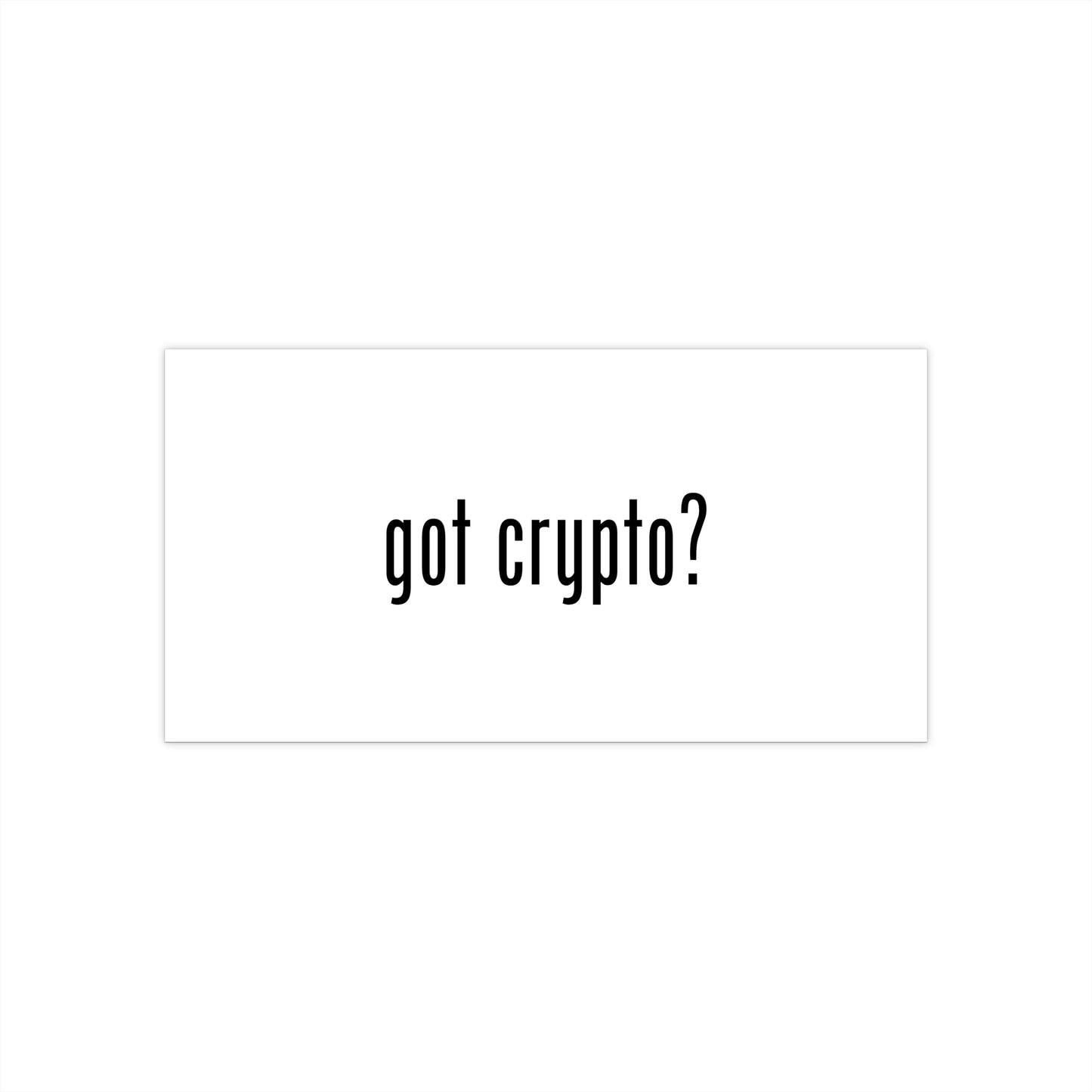 Got Crypto Bumper Sticker