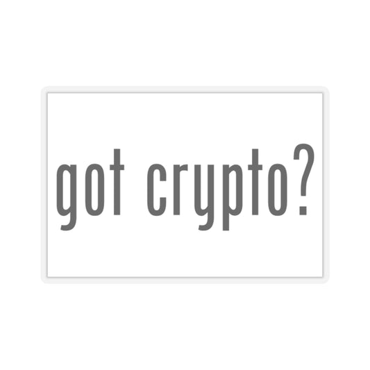 Cryptocurrency Kiss-Cut Stickers - 'got crypto' Design